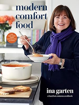 Seller image for Modern Comfort Food: A Barefoot Contessa Cookbook for sale by -OnTimeBooks-