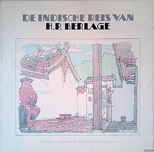 Bild des Verkufers fr De Indische reis van H.P. Berlage zum Verkauf von Klondyke