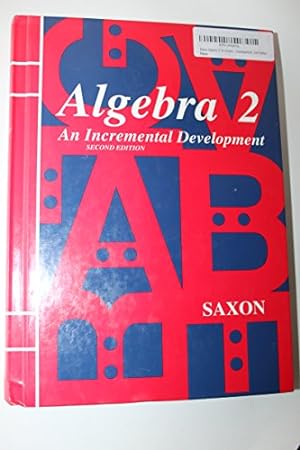 Seller image for Saxon Algebra 2: An Incremental Development, 2nd Edition for sale by -OnTimeBooks-