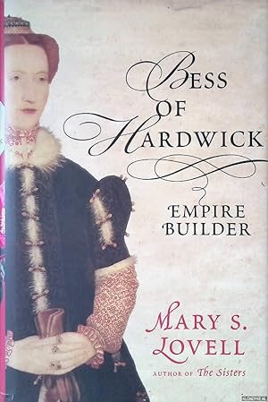 Seller image for Bess of Hardwick: Empire Builder for sale by Klondyke