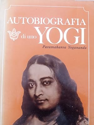 Autobiografia Di Uno Yogi