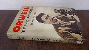 Seller image for Orwell: War Broadcasts for sale by BoundlessBookstore