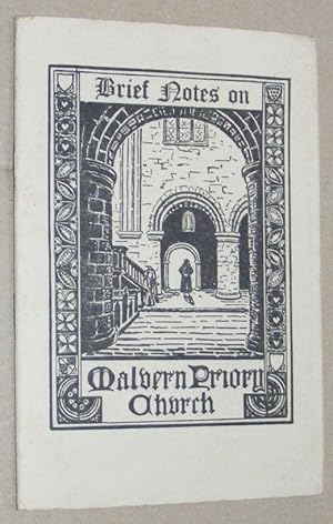 Brief Notes on Malvern Priory Church
