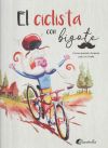 Imagen del vendedor de El ciclista con bigote a la venta por Agapea Libros