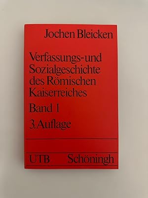 Seller image for Verfassungs- und Sozialgeschichte des rmischen Kaiserreiches, Bd. 1. for sale by Wissenschaftl. Antiquariat Th. Haker e.K