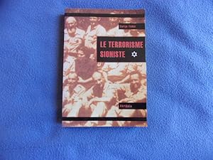 Seller image for Le terrorisme sioniste for sale by arobase livres