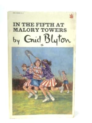Seller image for In the Fifth at Malory Towers for sale by World of Rare Books