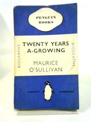 Image du vendeur pour Twenty Years A-Growing mis en vente par World of Rare Books