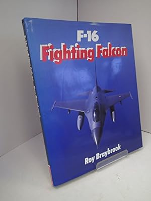 Bild des Verkufers fr F-16 Fighting Falcon zum Verkauf von WeBuyBooks