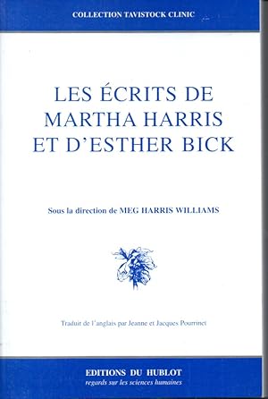 Image du vendeur pour Les crits de Martha Harris et d'Esther Bick mis en vente par L'ivre d'Histoires