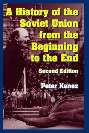 Immagine del venditore per A History of the Soviet Union from the Beginning to the End venduto da WeBuyBooks