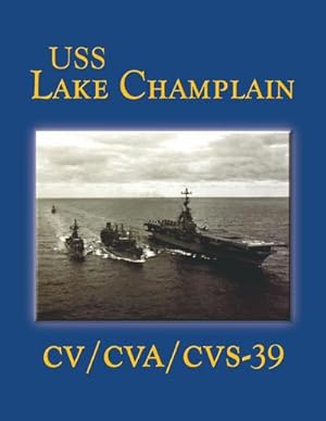 Imagen del vendedor de USS Lake Champlain (Limited) a la venta por AHA-BUCH GmbH