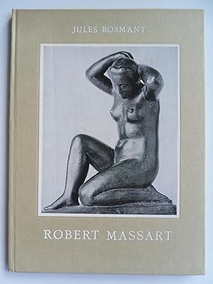 Seller image for Robert Massart for sale by Philippe Moraux