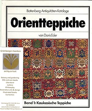 Bild des Verkufers fr Orientteppiche Band 1: Kaukasische Teppiche zum Verkauf von Grimbergen Booksellers
