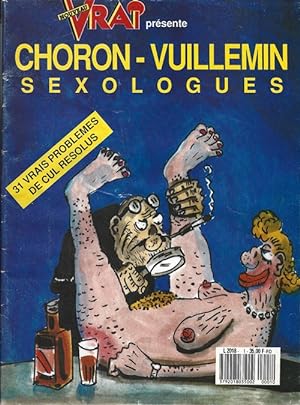 Seller image for Nouveau Vrai n 1 prsente ! Choron-Vuillemin Sexologues. 31 vrais problmes rsolus. for sale by Librairie Victor Sevilla