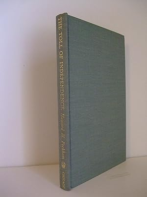 Seller image for The Toll of Independence: Engagements & Battle Casualties of the American Revolution for sale by Lily of the Valley Books