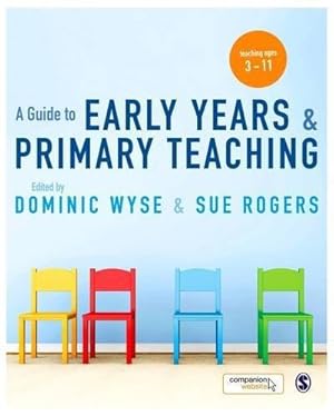 Seller image for A Guide to Early Years and Primary Teaching for sale by WeBuyBooks