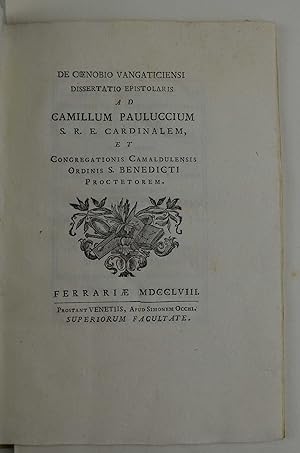 De Coenobio vangaticiensi dissertatio epistolaris ad Camillum Pauluccium&