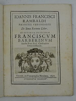 De Bona fortuna Liber. Ab optimum Principem Franciscum Barberinum&