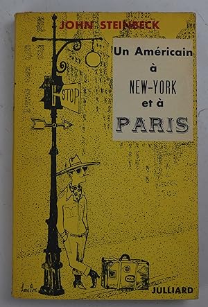 Un Américain à New.York et à Paris.