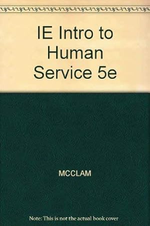 Imagen del vendedor de IE Intro to Human Service 5e a la venta por -OnTimeBooks-