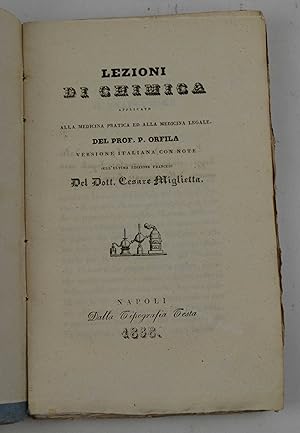 Lezioni di chimica applicate alla medicina pratica ed alla medicina legale& Versione italiana con...