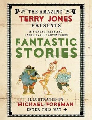 Bild des Verkufers fr The Fantastic World of Terry Jones: Fantastic Stories zum Verkauf von WeBuyBooks