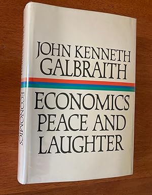 Imagen del vendedor de Economics Peace and Laughter (Inscribed First Edition, First Printing) a la venta por M.S.  Books