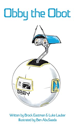 Seller image for Obby the Obot for sale by Reliant Bookstore