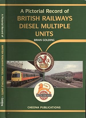 Seller image for A Pictorial Record of British Railways Diesel Multiple Units for sale by Dereks Transport Books