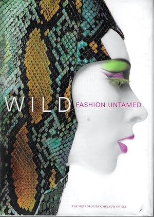 Wild: Fashion Untamed