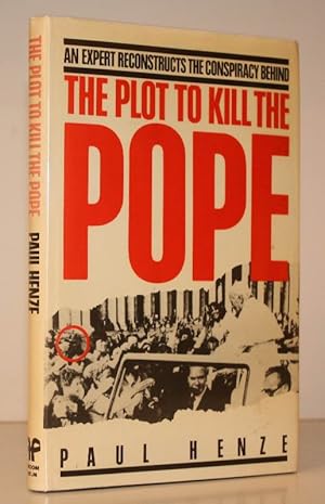 Bild des Verkufers fr The Plot to Kill the Pope. NEAR FINE COPY IN UNCLIPPED DUSTWRAPPER zum Verkauf von Island Books