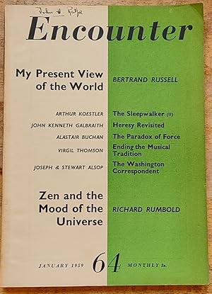 Imagen del vendedor de Encounter January 1959 / Bertrand Russell "My Present View Of The World" / Alastair Buchan "Their Bomb And Ours" / Richard Rumbold "Catching The Mood Of The Universe" / Arthur Koestler "The Sleepwalker" / John Kenneth Galbraith "Heresy Revisited" / Joseph and Stewart Alsop "The Washington Correspondent" / Virgil Thomson "Ending The Great Tradition" a la venta por Shore Books