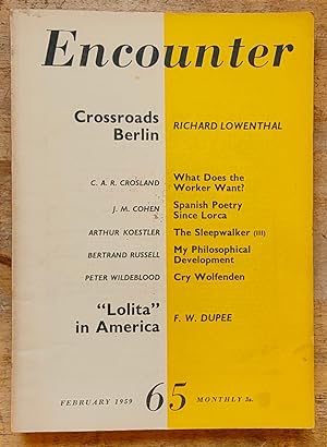 Seller image for Encounter February 1959: Vol. XII: No. 2 / Bertrand Russell "My Philosophical Development" / Arthur Koestler "The Sleepwalker (III)" / Richard Lowenthal "Crossroads Berlin" / F W Dupee "'Lolita' In America" / C A R Crosland "What Does The Worker Want?" /J M Cohen "Spanish Poetry since the Civil War" / Stephen Spender "Dismantling Politics" for sale by Shore Books
