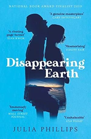 Seller image for Disappearing Earth: Julia Phillips for sale by WeBuyBooks