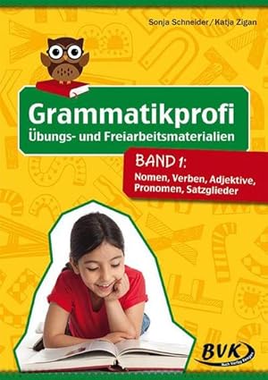 Immagine del venditore per Grammatikprofi: bungs- und Freiarbeitsmaterialien Band 1 : Nomen, Verben, Adjektive, Pronomen, Satzglieder venduto da AHA-BUCH GmbH