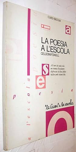 Seller image for (S1) - LA POESIA A L ESCOLA - CURS 1983-84 - EN CATALAN for sale by UNIO11 IMPORT S.L.