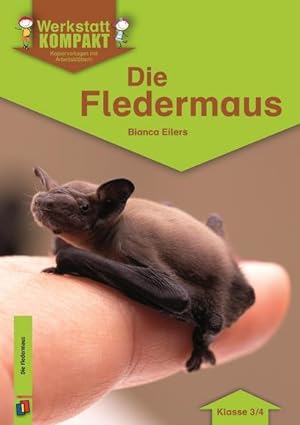 Seller image for Die Fledermaus : Kopiervorlagen mit Arbeitsblttern for sale by AHA-BUCH GmbH