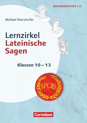 Seller image for Themenhefte Fremdsprachen SEK - Latein - Klasse 10-13 : Lernzirkel Lateinische Sagen - Kopiervorlagen for sale by AHA-BUCH GmbH