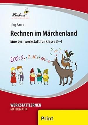 Bild des Verkufers fr Rechnen im Mrchenland (PR) : Grundschule, Mathematik, Klasse 3-4 zum Verkauf von AHA-BUCH GmbH