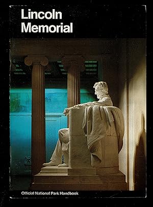 Seller image for Lincoln Memorial: A Guide to the Lincoln Memorial, District of Columbia for sale by Granada Bookstore,            IOBA