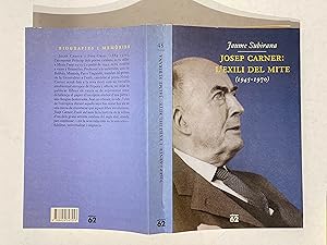 Imagen del vendedor de Josep Carner: l'exili del mite (1945-1970) a la venta por La Social. Galera y Libros