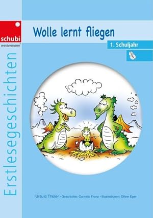 Imagen del vendedor de Wolle lernt fliegen : Erstlesegeschichten 1. Schuljahr. Kopiervorlagen a la venta por AHA-BUCH GmbH