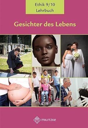 Bild des Verkäufers für Gesichter des Lebens_Neubearbeitung : Lehrbuch Ethik Klassen 9/10 zum Verkauf von AHA-BUCH GmbH