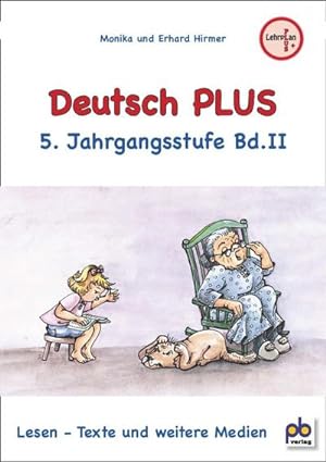 Seller image for Deutsch PLUS 5. Jahrgangsstufe. Bd.2 : Lesen - Texte und weitere Medien for sale by AHA-BUCH GmbH