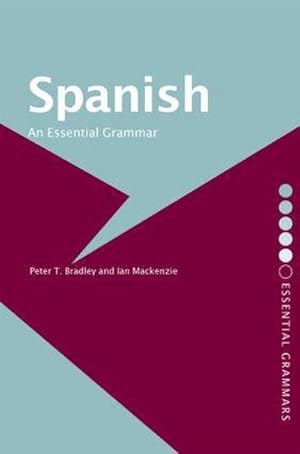 Seller image for Spanish: An Essential Grammar for sale by AHA-BUCH GmbH