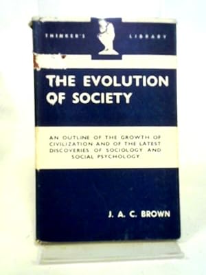 Bild des Verkufers fr The Evolution of Society zum Verkauf von World of Rare Books