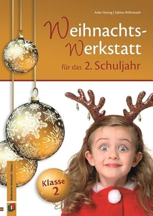 Image du vendeur pour Die Weihnachts-Werkstatt fr das 2. Schuljahr mis en vente par AHA-BUCH GmbH