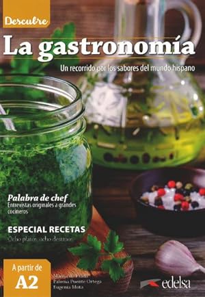 Immagine del venditore per Descubre - A2 : La gastronoma - Un recorrido por los sabores del mundo hispano - Libro del alumno venduto da AHA-BUCH GmbH