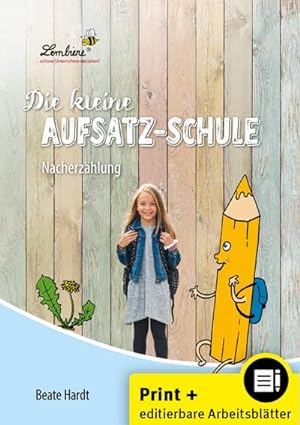 Seller image for Die kleine Aufsatz-Schule: Nacherzhlung : (3. und 4. Klasse) for sale by AHA-BUCH GmbH